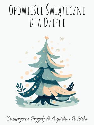 cover image of Opowieści Świąteczne Dla Dzieci